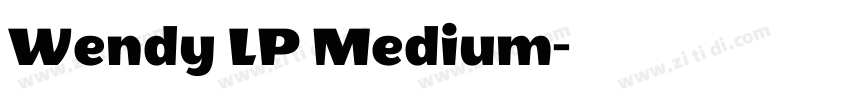 Wendy LP Medium字体转换